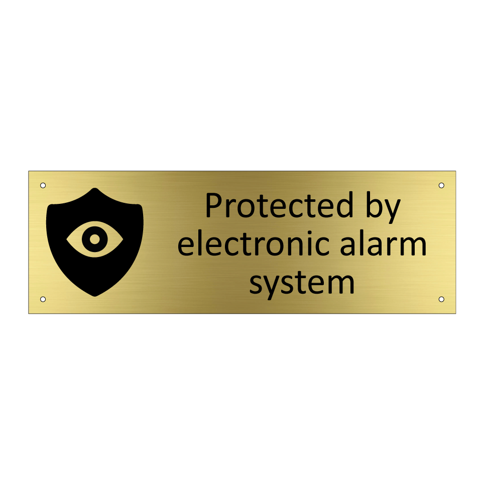 Protected by electronic alarm system