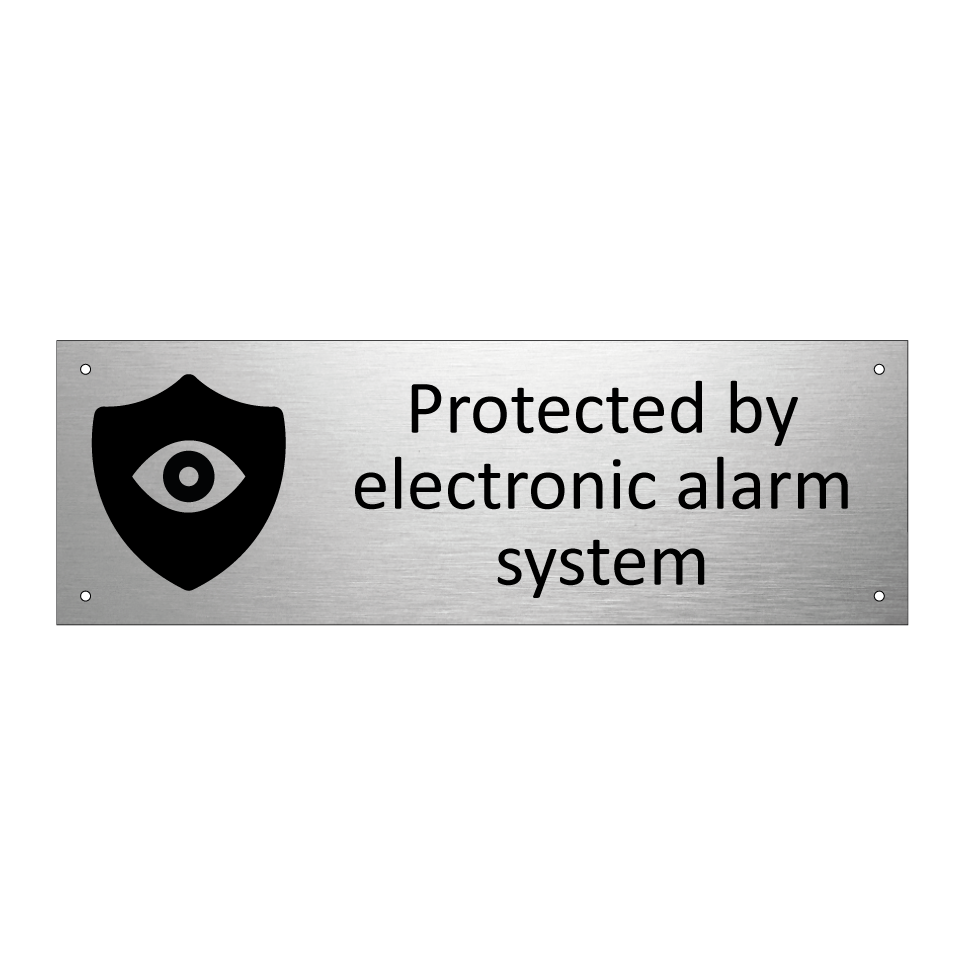 Protected by electronic alarm system