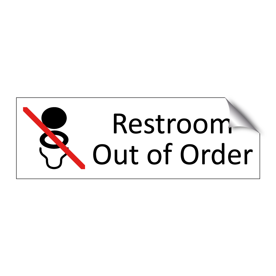 Restroom Out of Order