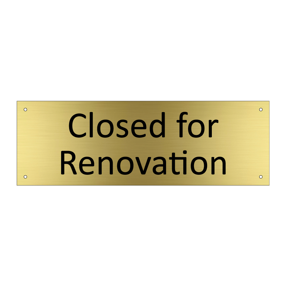 Closed for Renovation