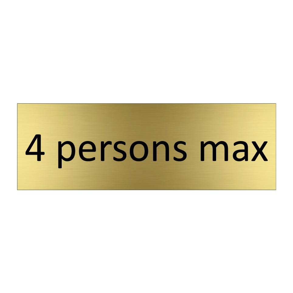 4 persons max