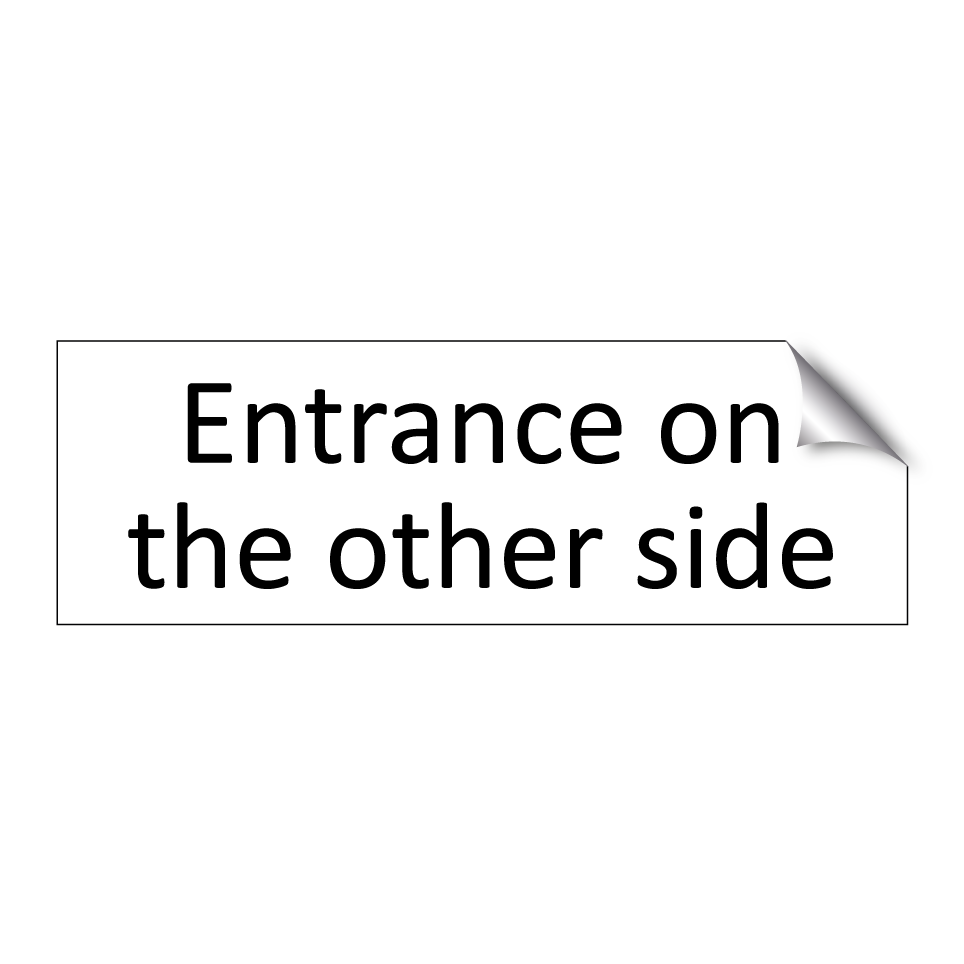 Entrance on the other side