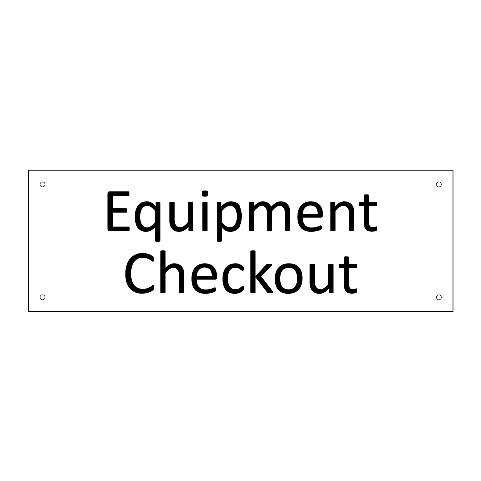 Equipment Checkout