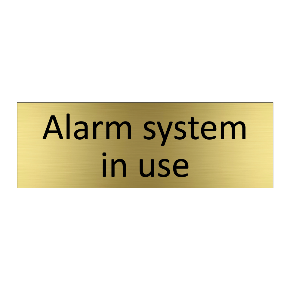 Alarm system in use