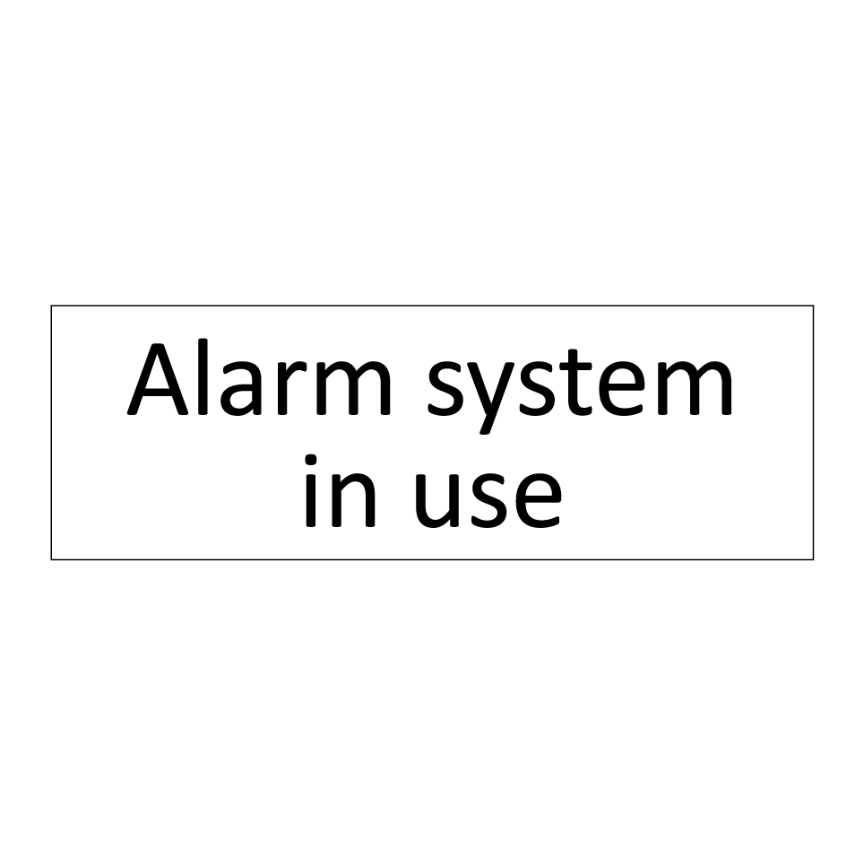 Alarm system in use