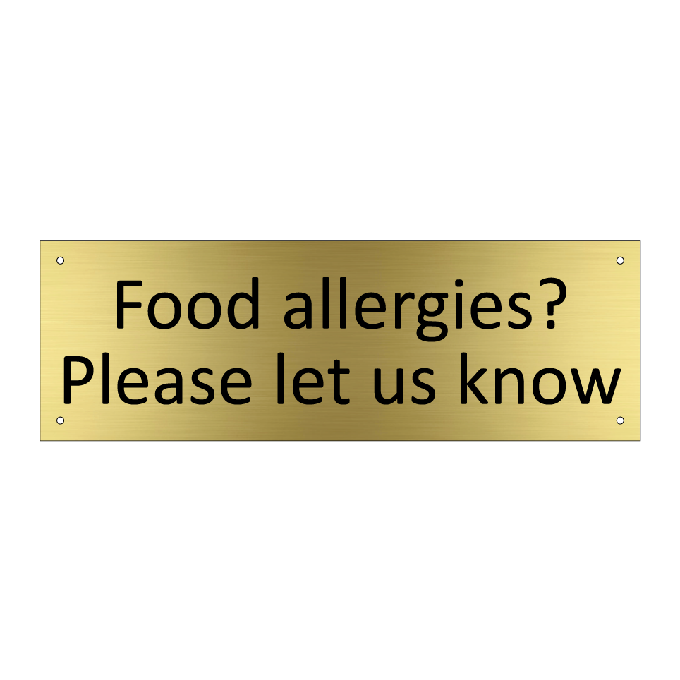 Food allergies? Please let us know