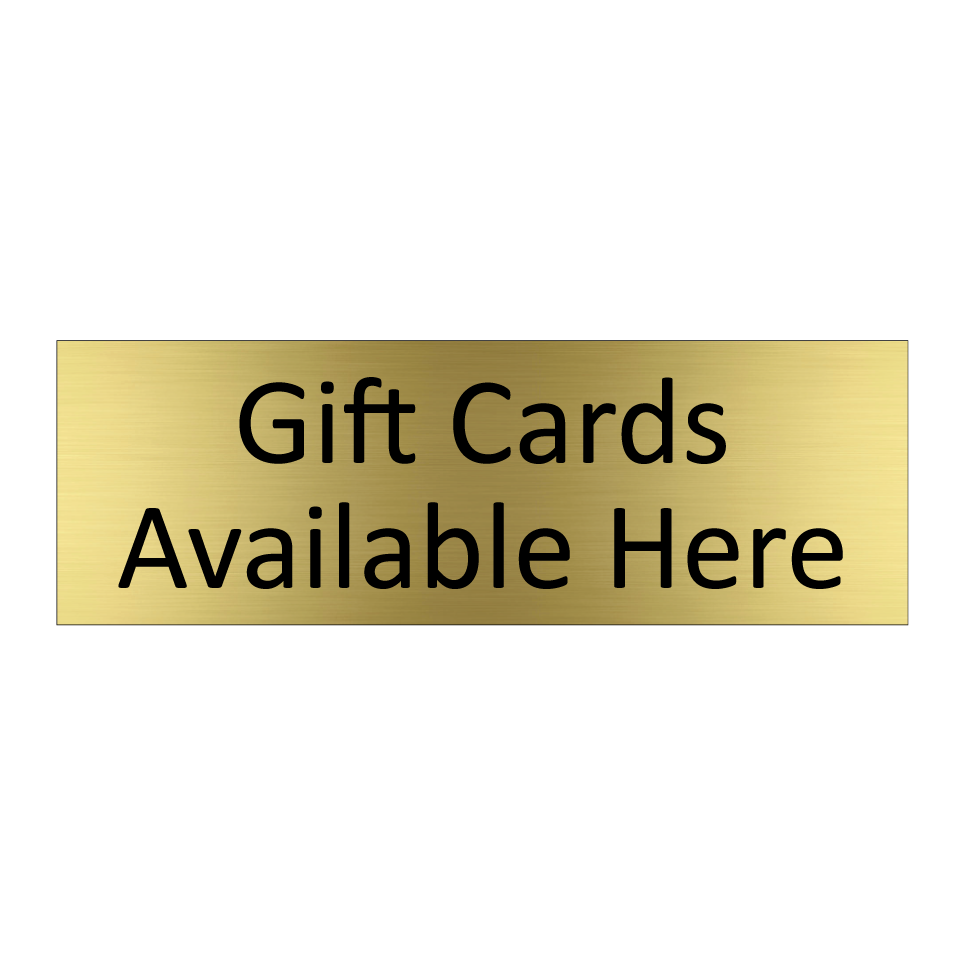 Gift Cards Available Here