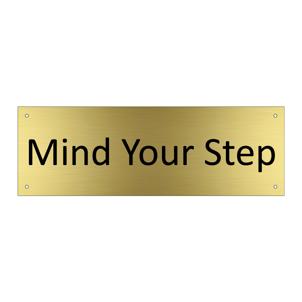 Mind Your Step