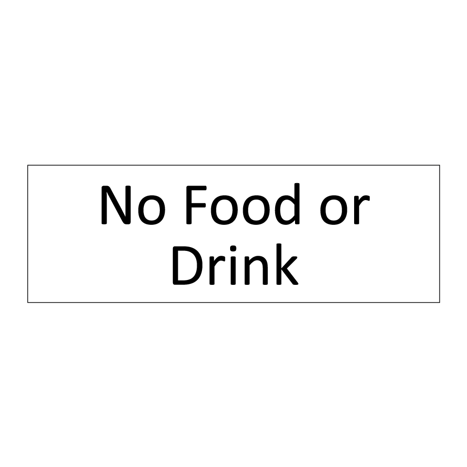 No Food or Drink