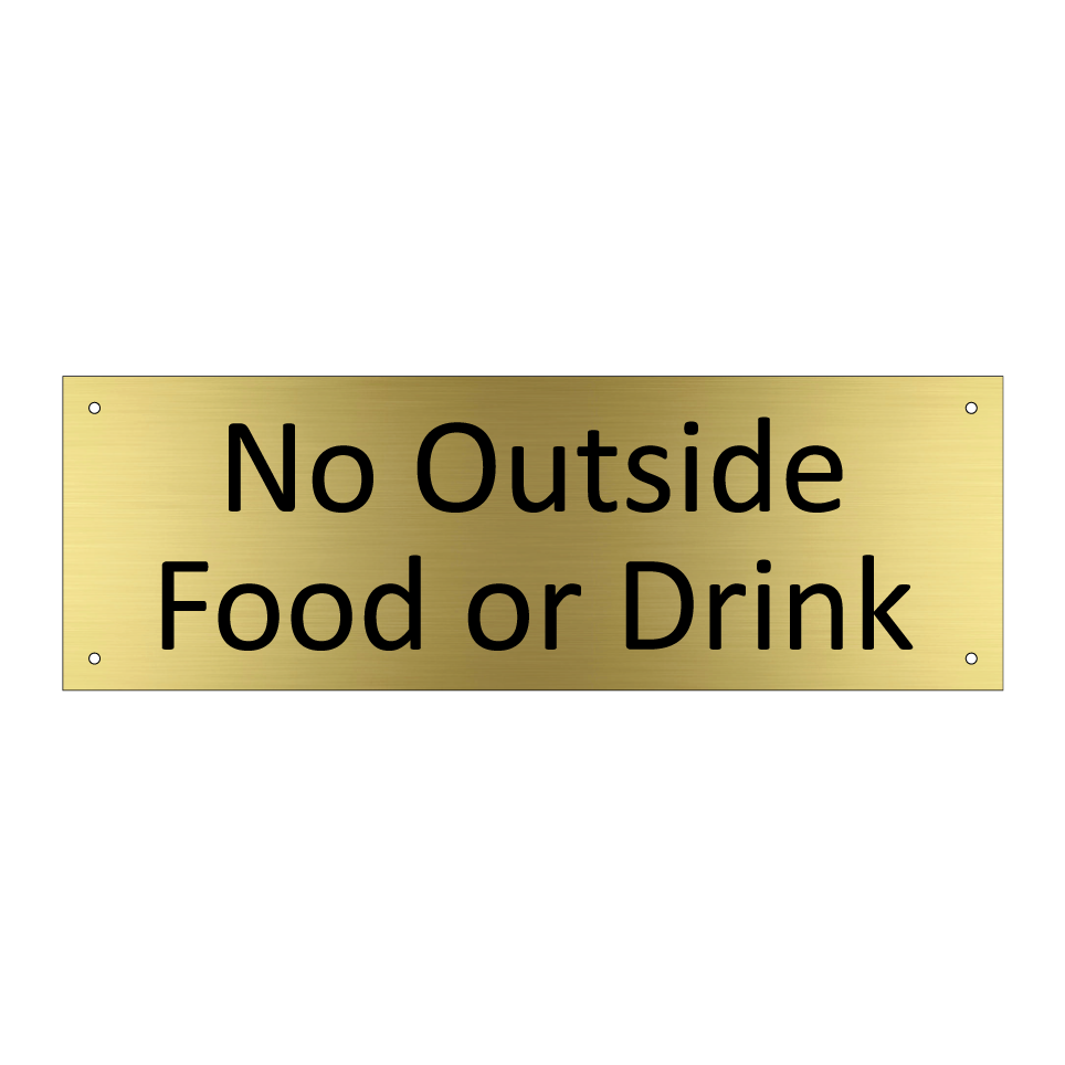No Outside Food or Drink