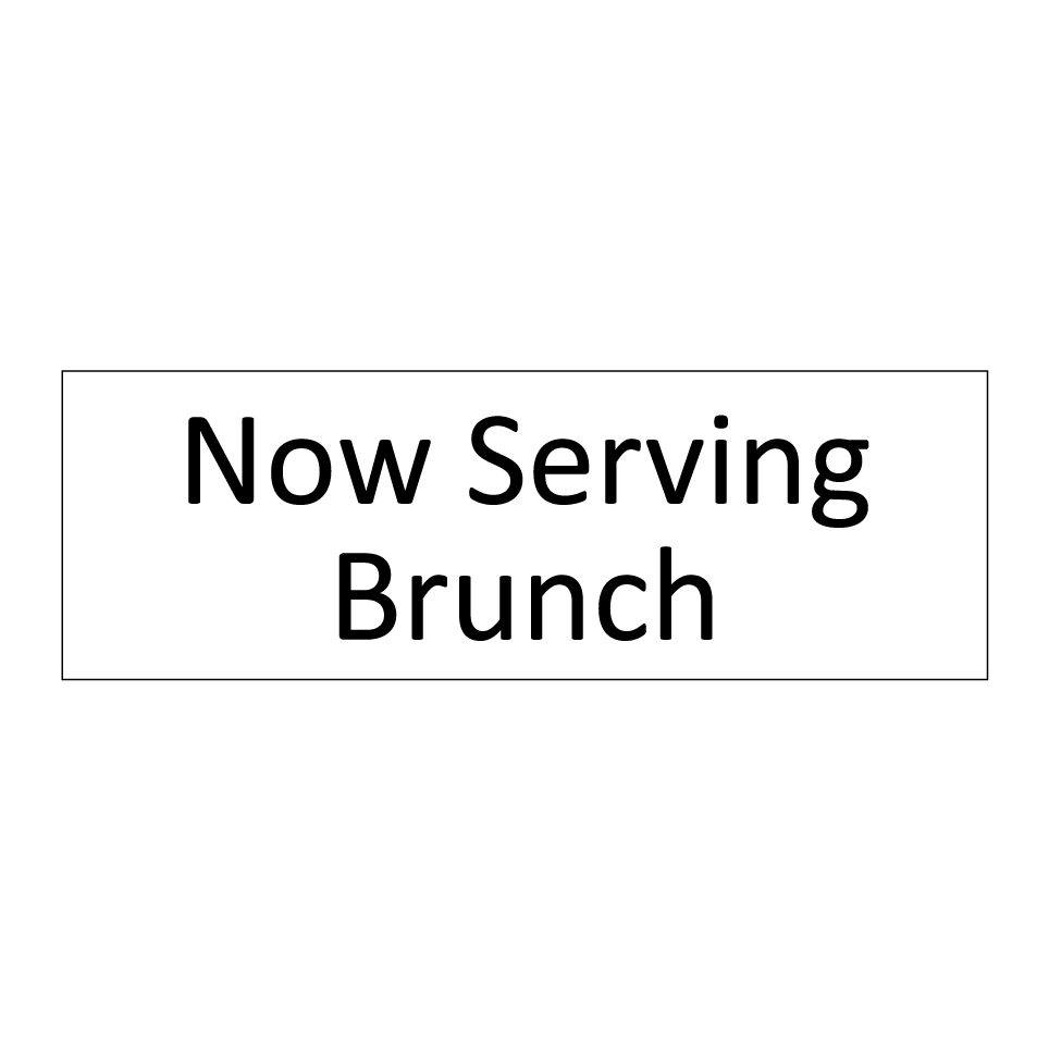 Now Serving Brunch