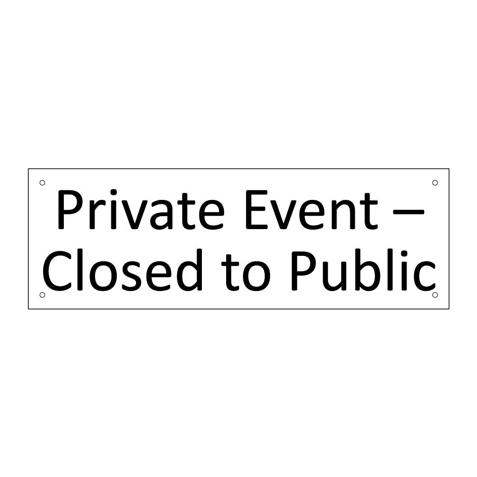 Private Event – Closed to Public