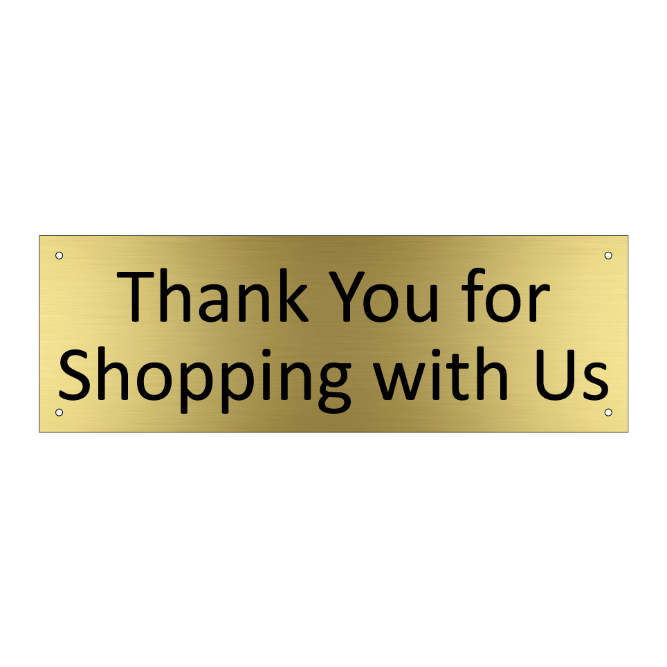 Thank You for Shopping with Us