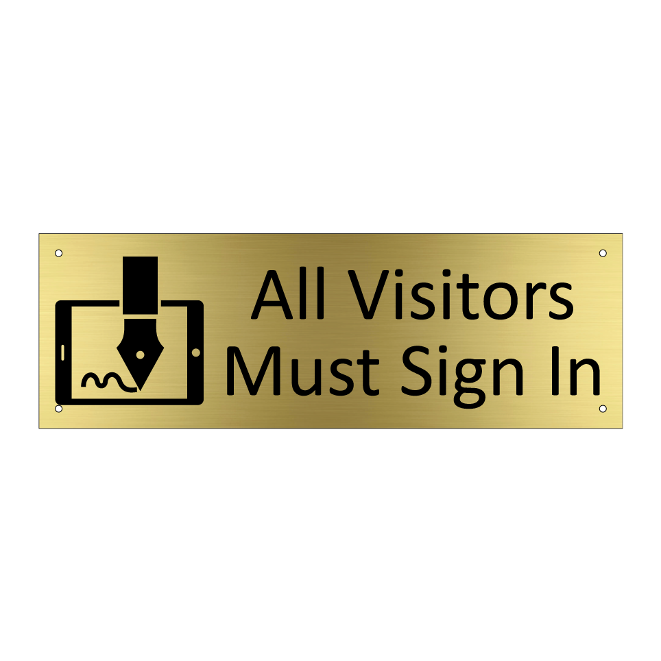 All Visitors Must Sign In