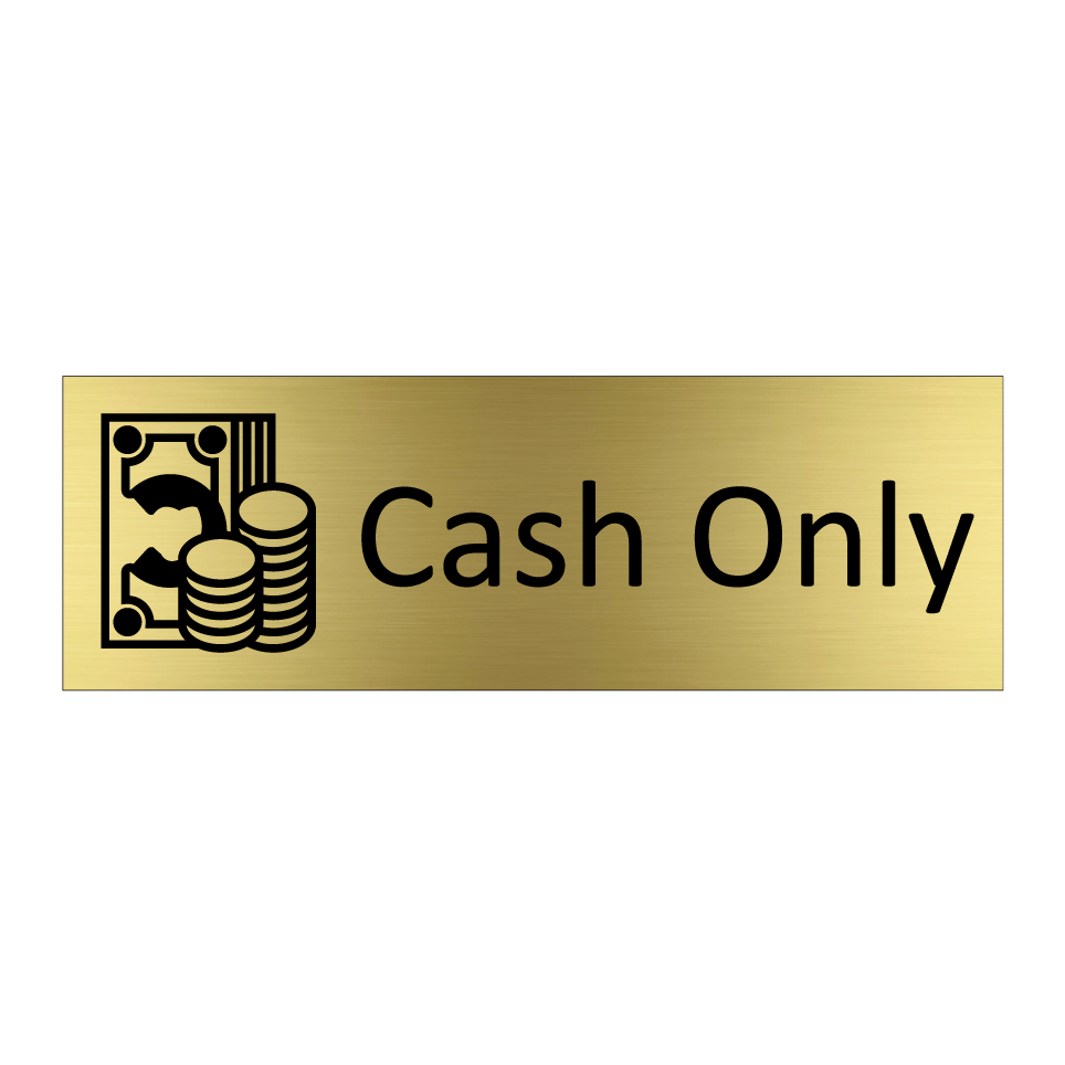 Cash Only