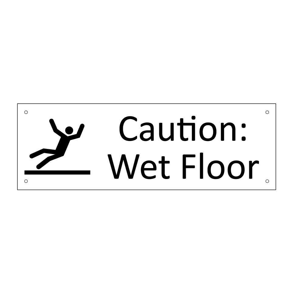 Caution: Wet Floor