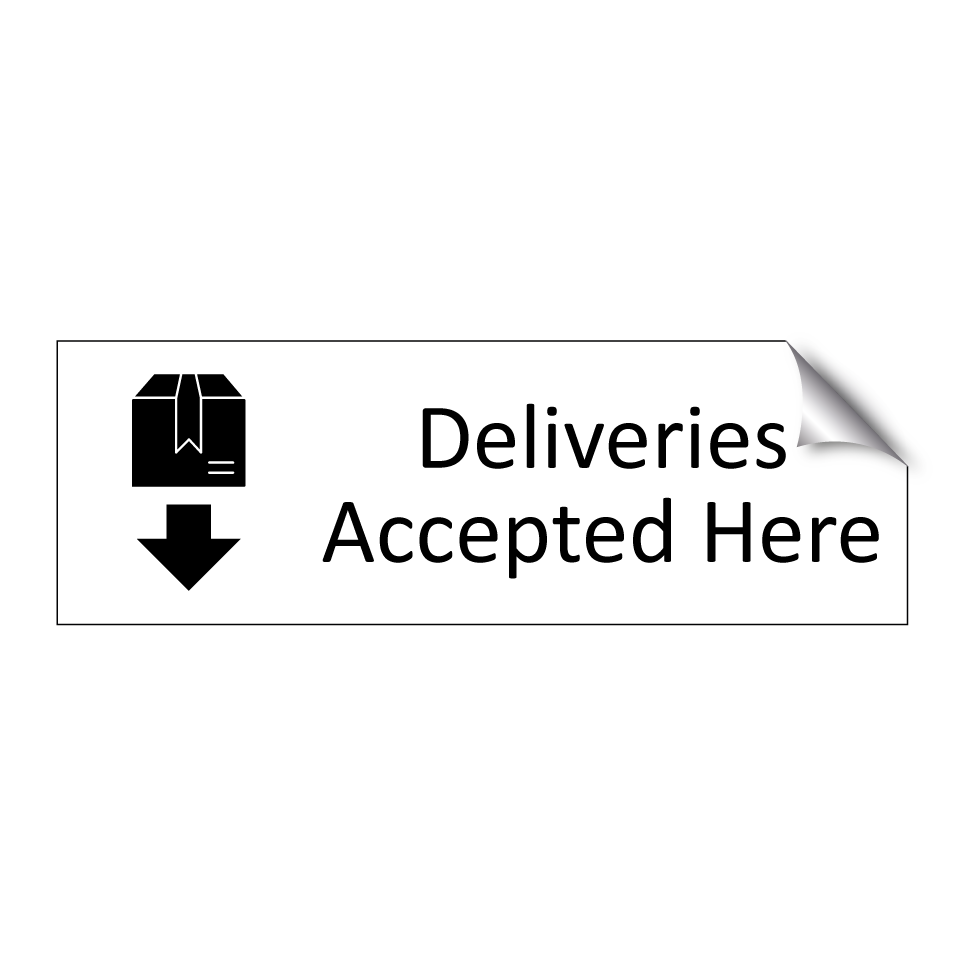 Deliveries Accepted Here