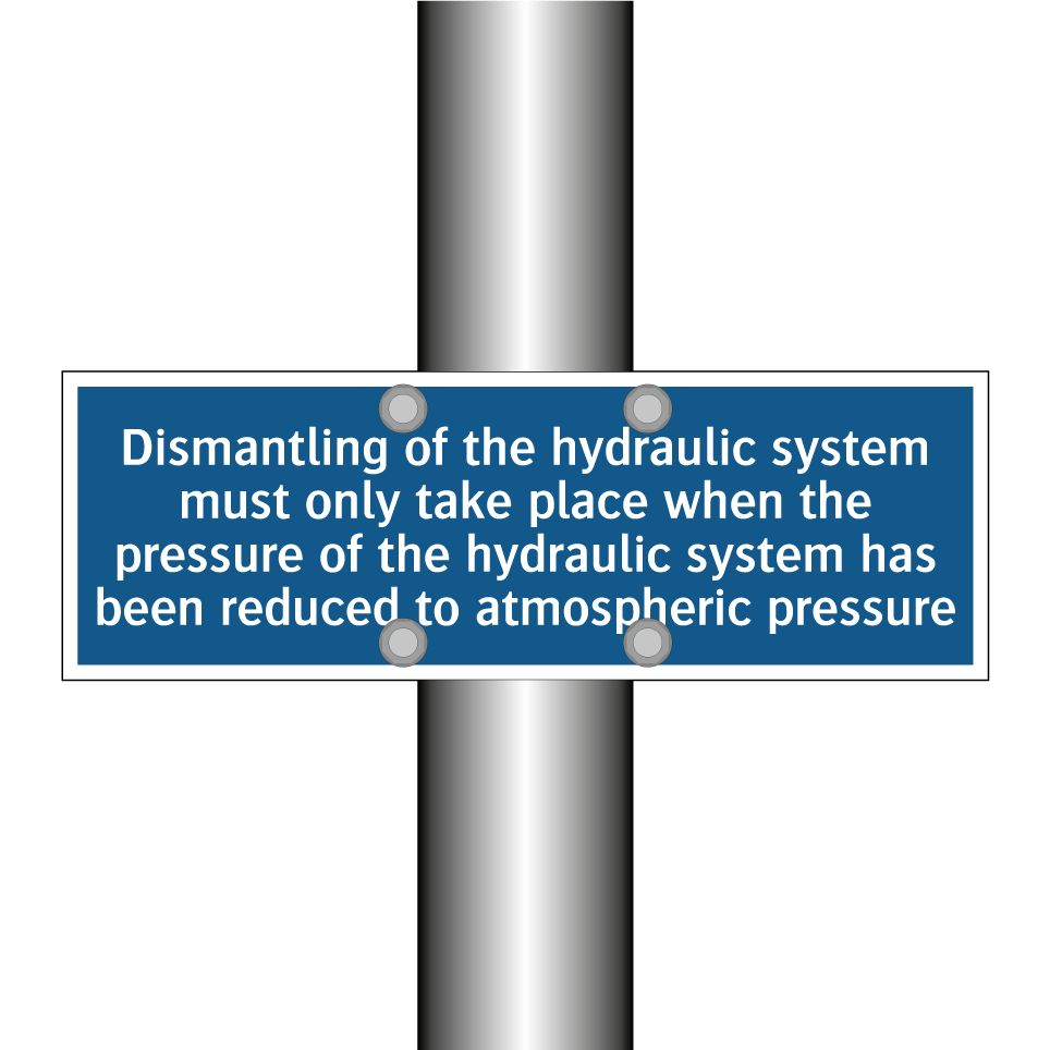 Dismantling of the hydraulic system must only take place when the pressure of the hydraulic system has been reduced to atmospheric pressure