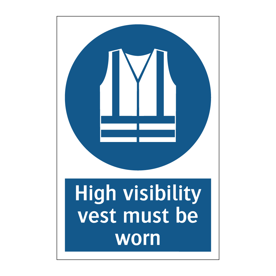 High visibility vest must be worn