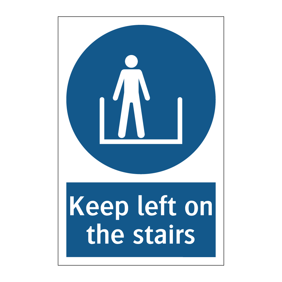 Keep left on the stairs