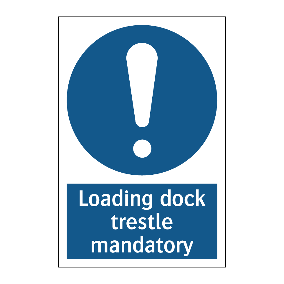 Loading dock trestle mandatory