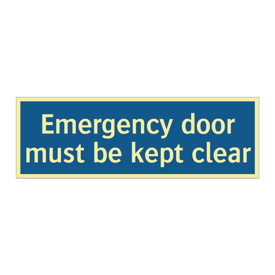 Emergency door must be kept clear
