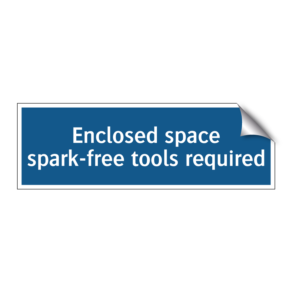 Enclosed space spark-free tools required