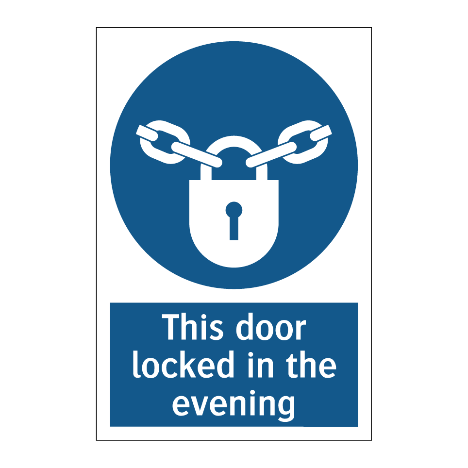 This door locked in the evening