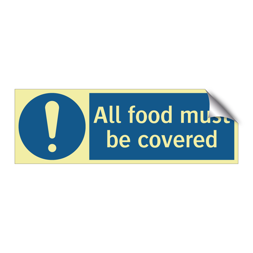 All food must be covered