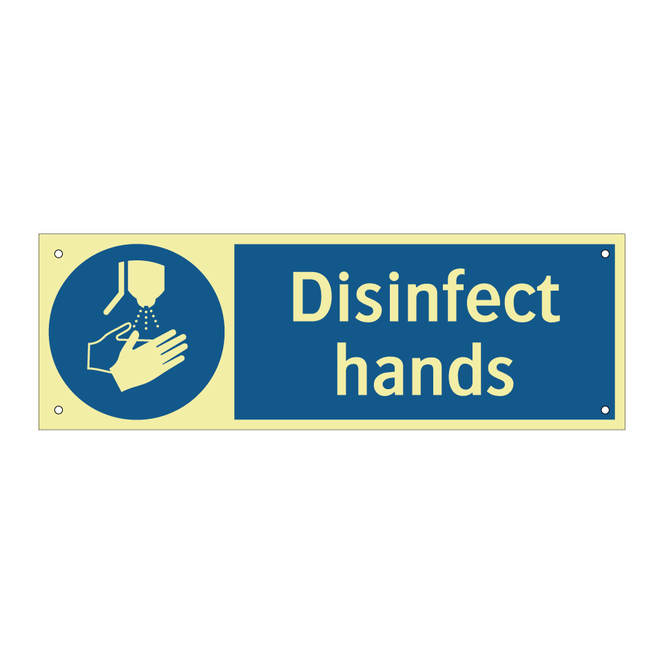 Disinfect hands