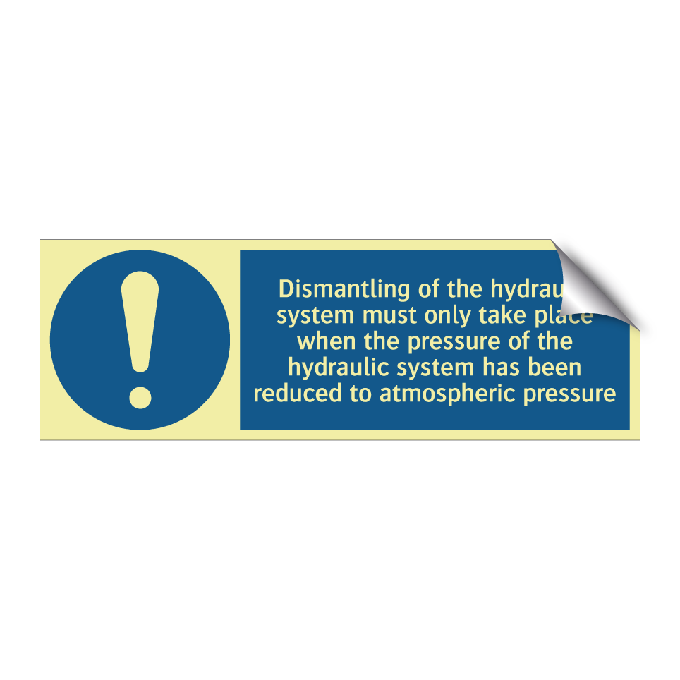 Dismantling of the hydraulic system must only take place when the pressure of the hydraulic system has been reduced to atmospheric pressure