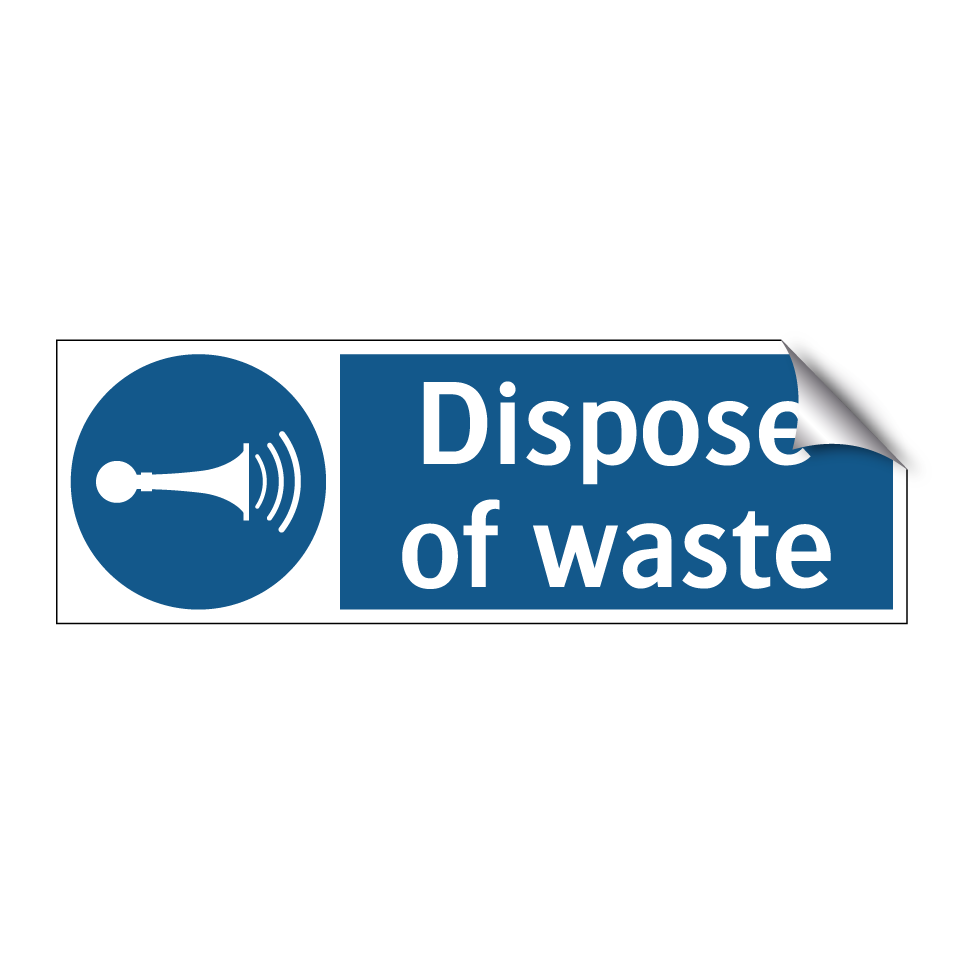 Dispose of waste