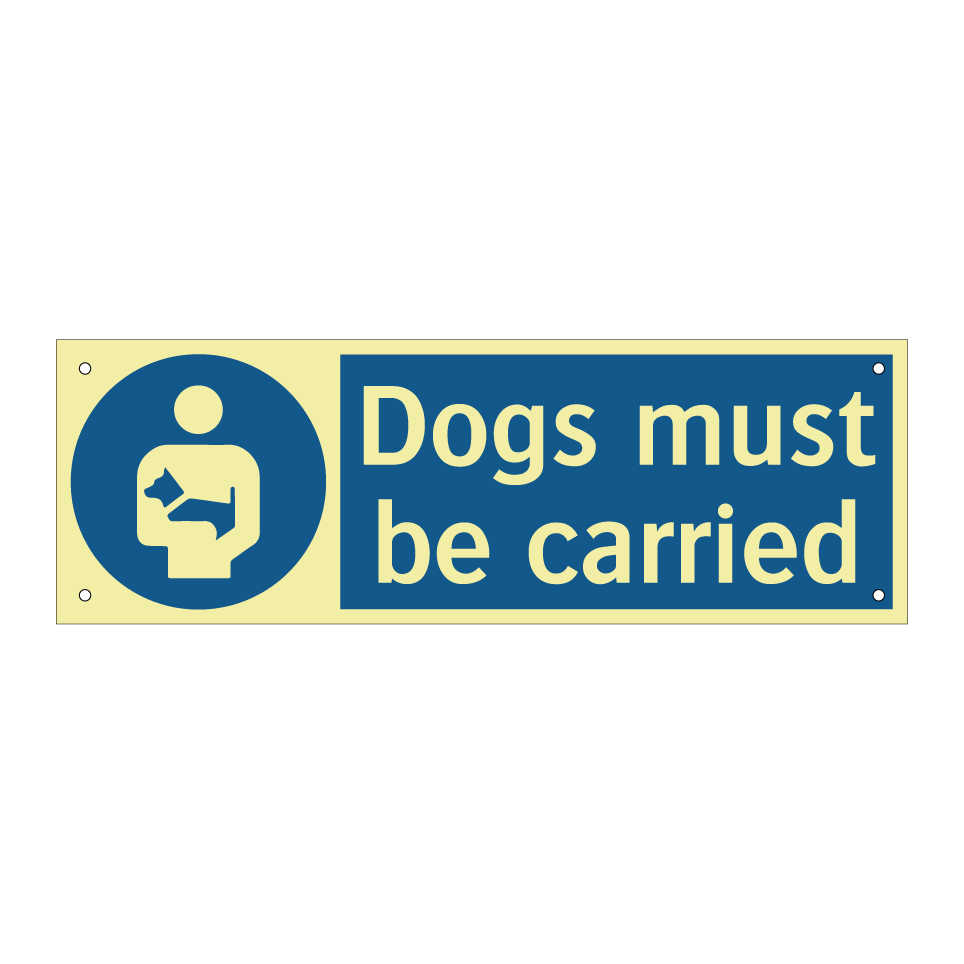 Dogs must be carried
