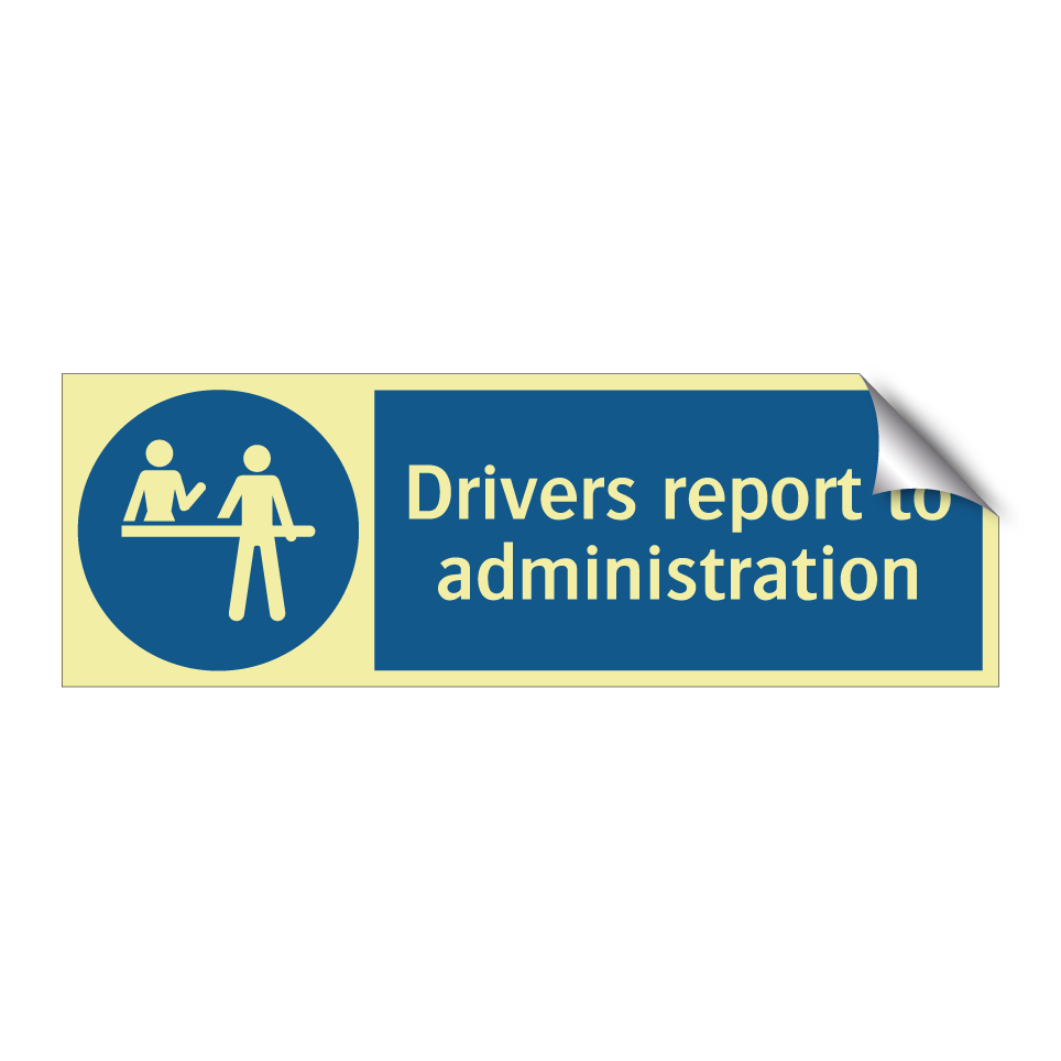 Drivers report to administration