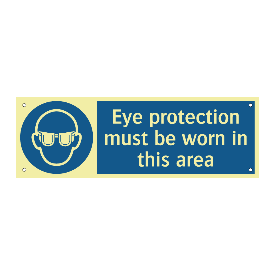 Eye protection must be worn in this area