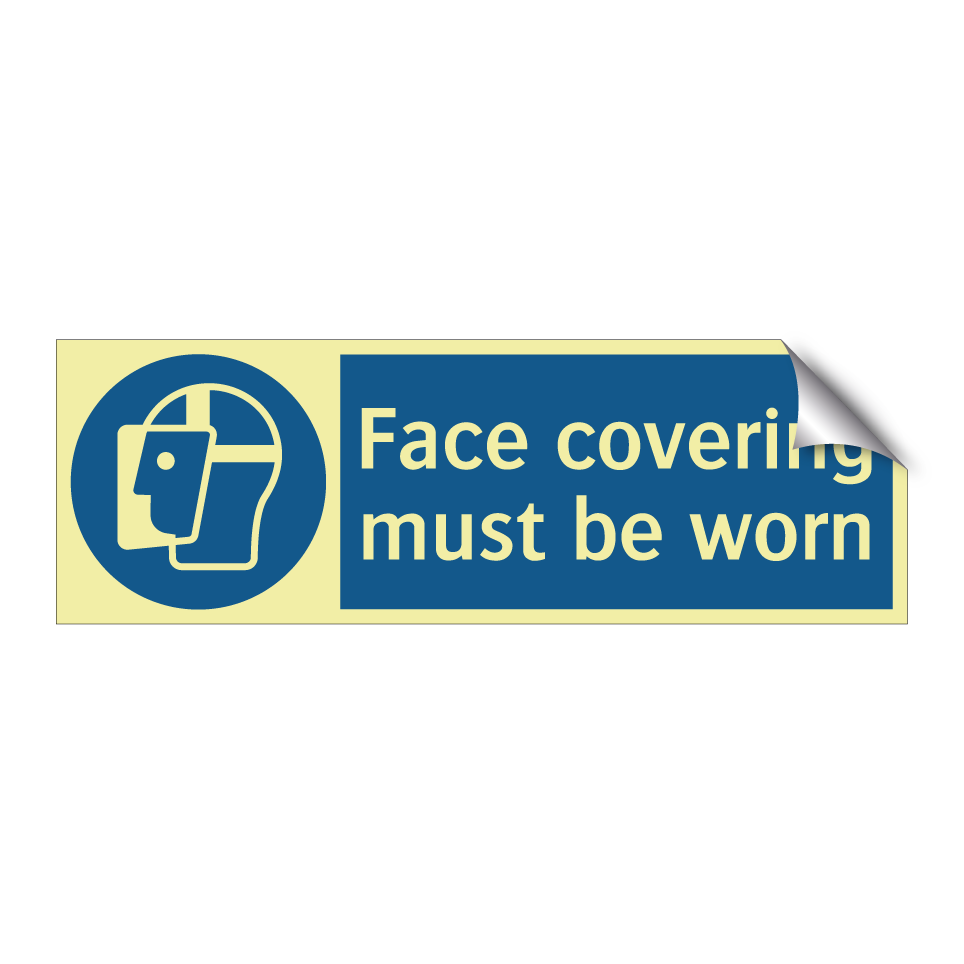 Face covering must be worn