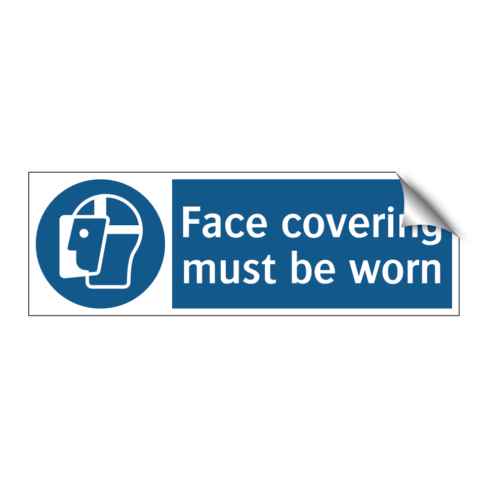 Face covering must be worn