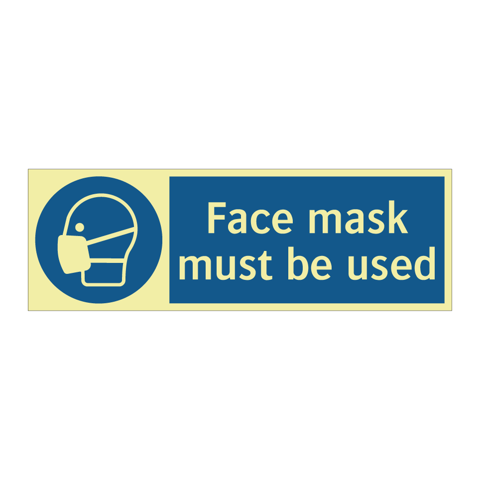 Face mask must be used