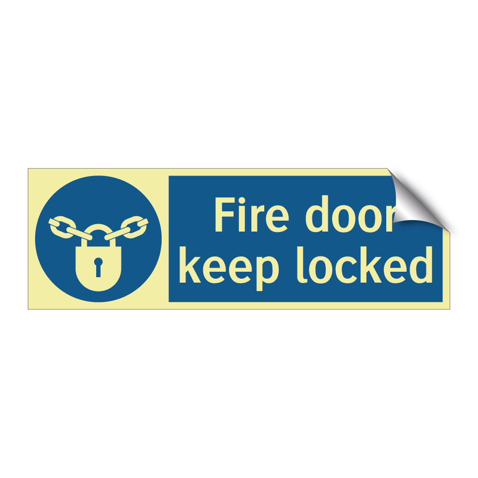 Fire door keep locked