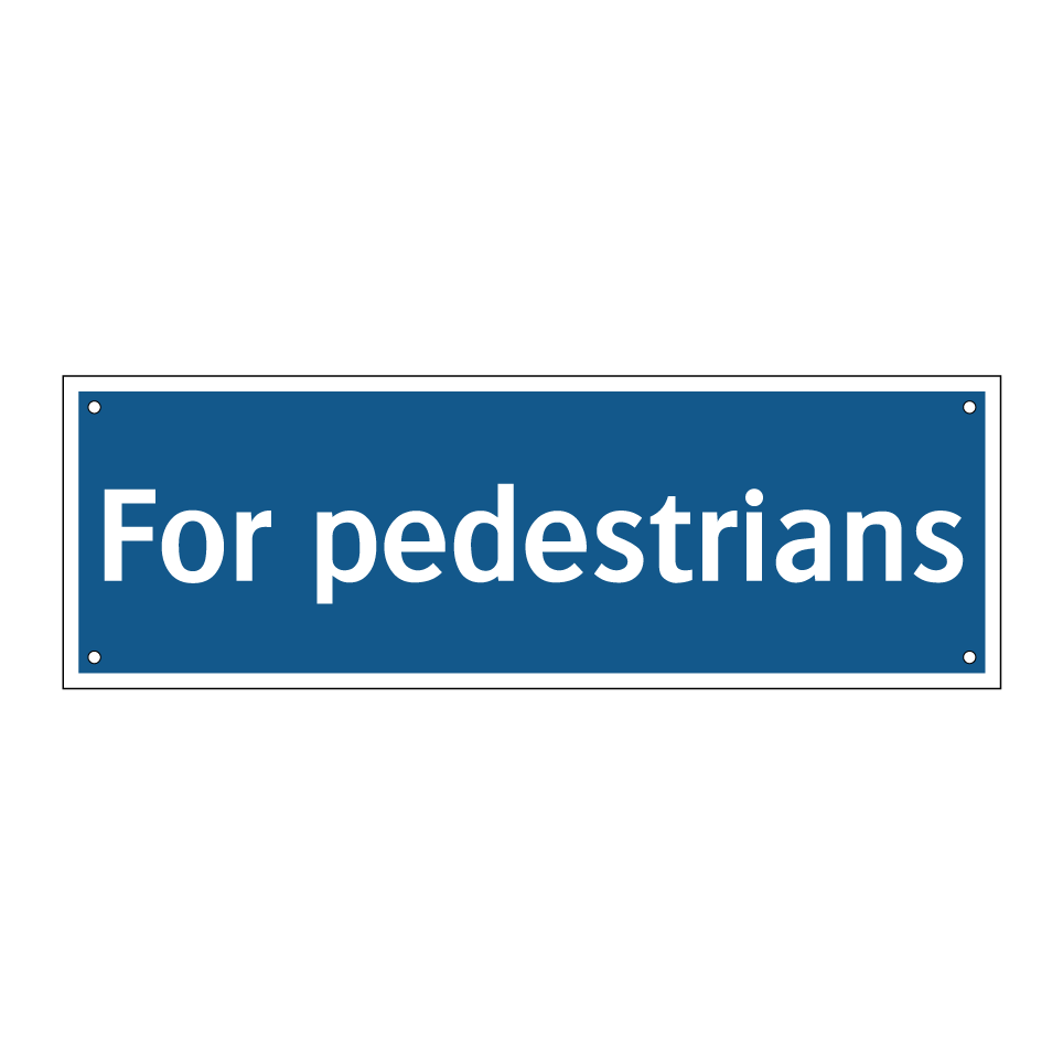For pedestrians
