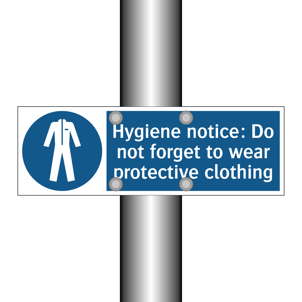 Hygiene notice: Do not forget to wear protective clothing