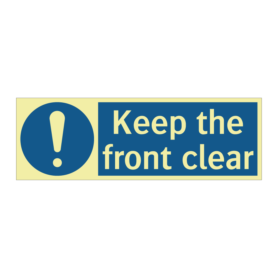 Keep the front clear