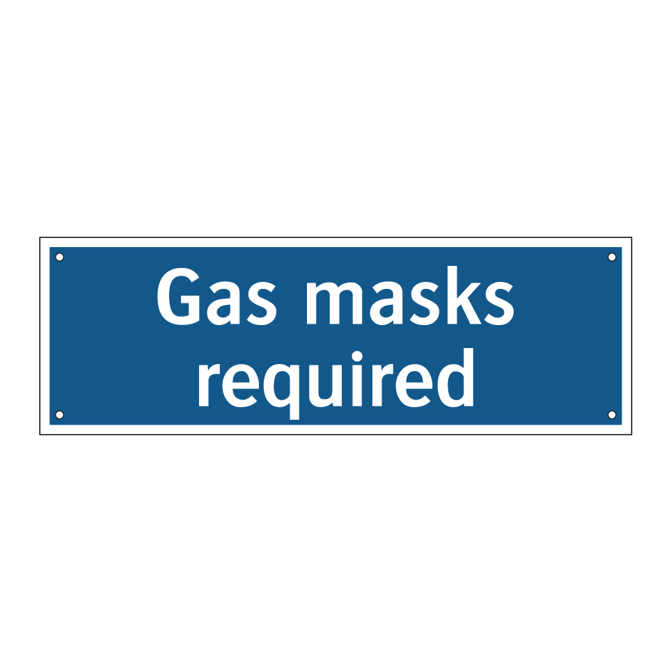 Gas masks required
