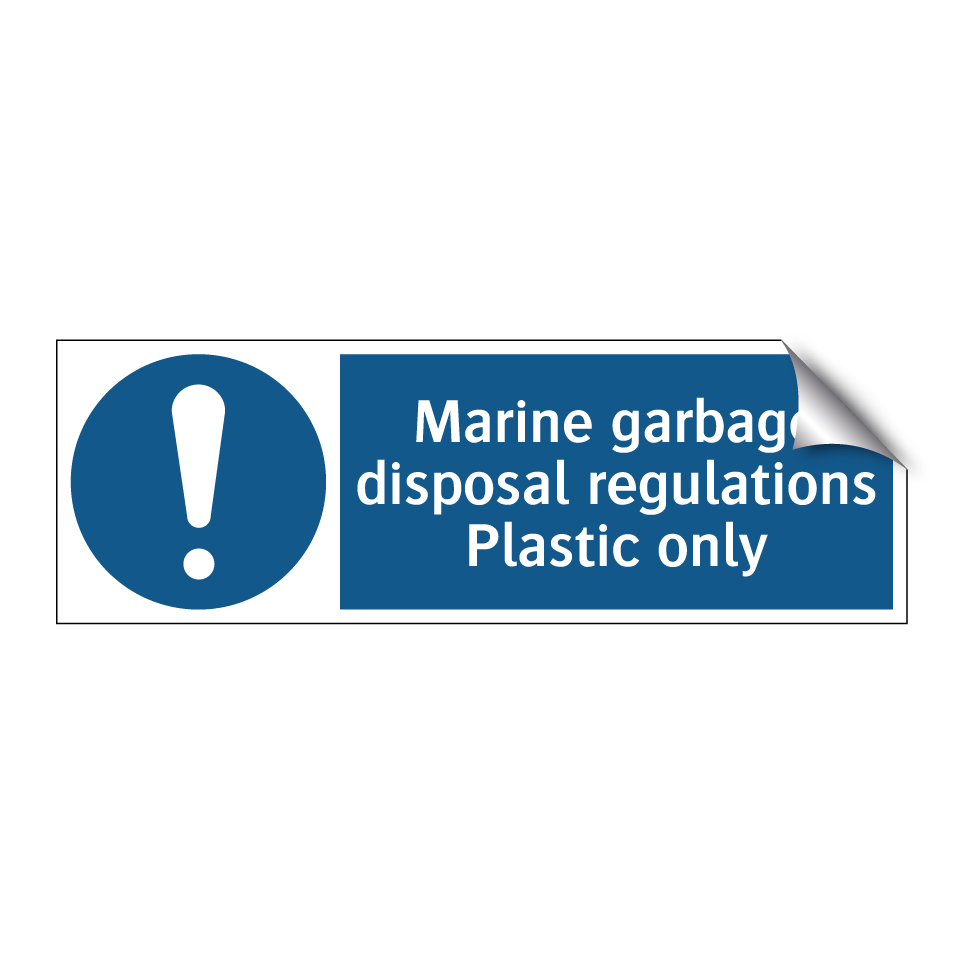 Marine garbage disposal regulations Plastic only