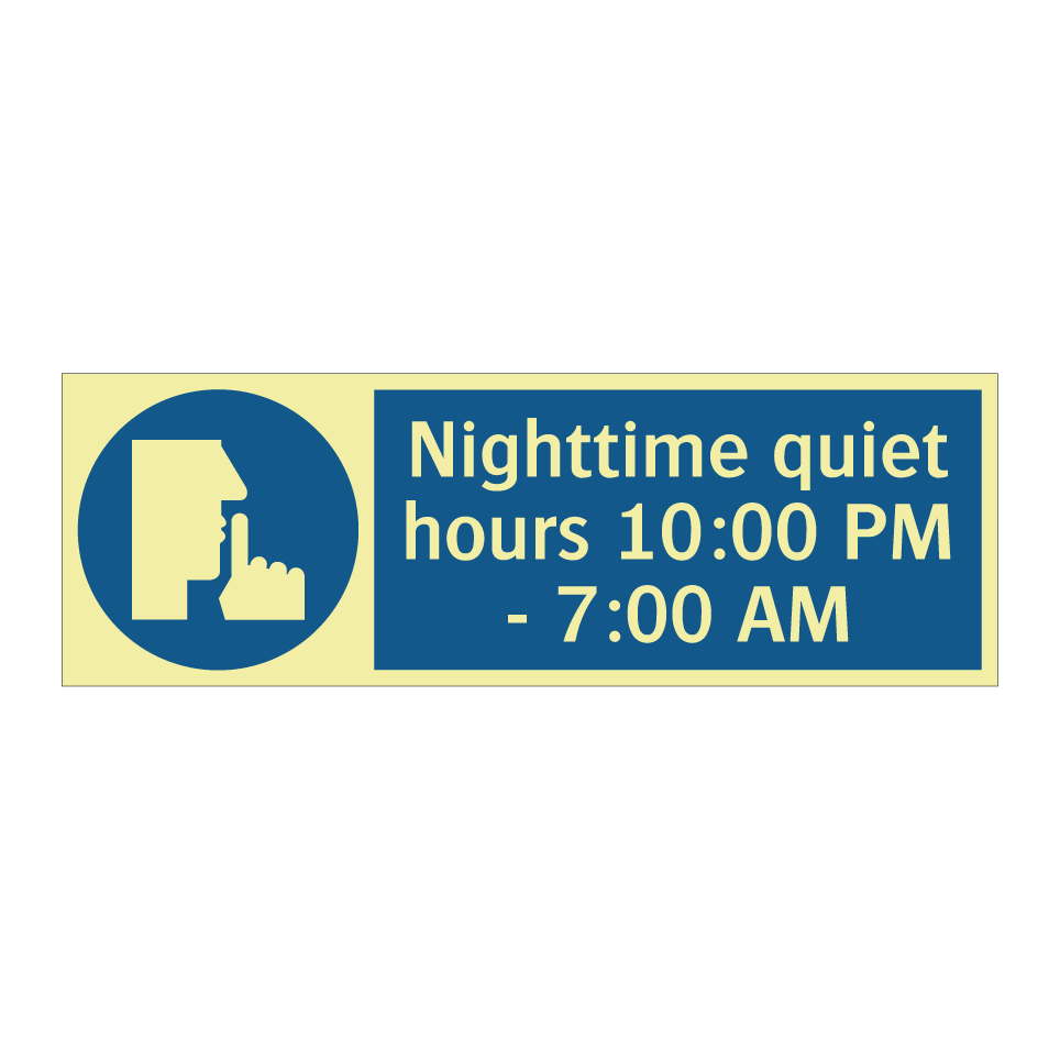 Nighttime quiet hours 10:00 PM - 7:00 AM
