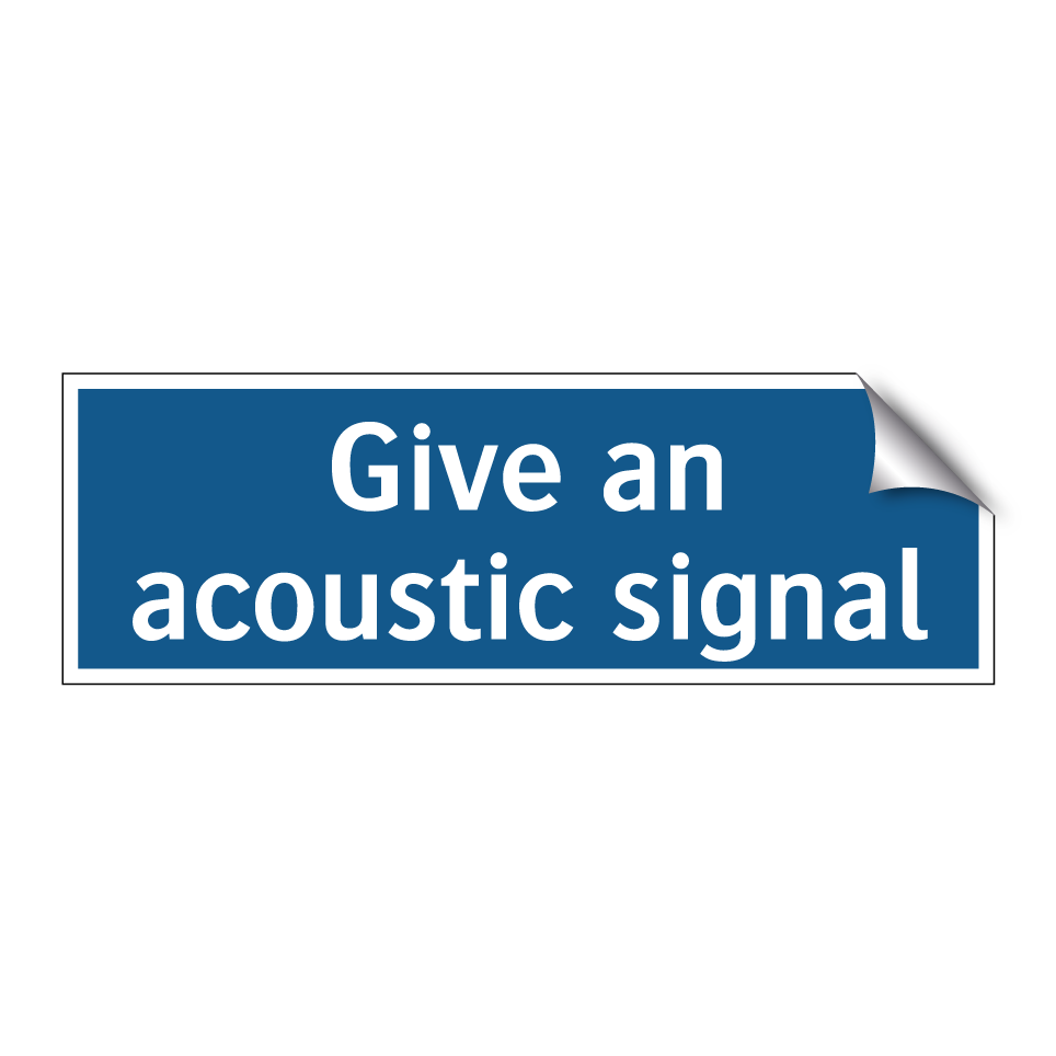 Give an acoustic signal