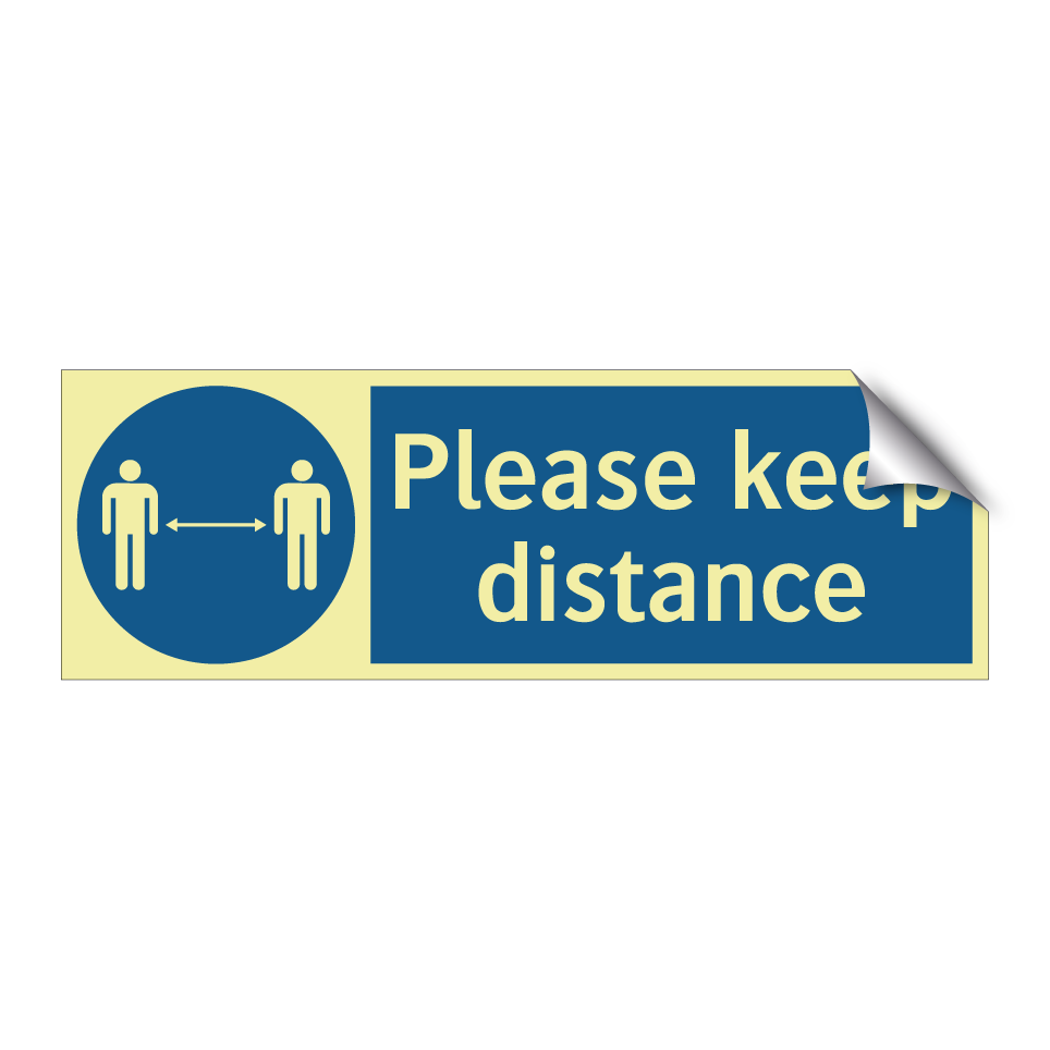 Please keep distance