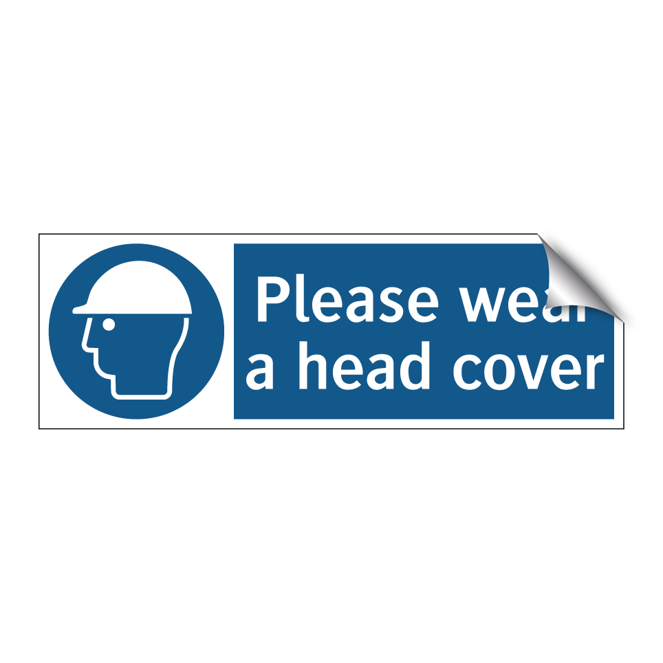 Please wear a head cover