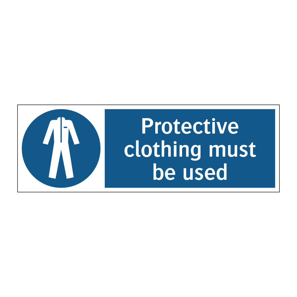 Protective clothing must be used