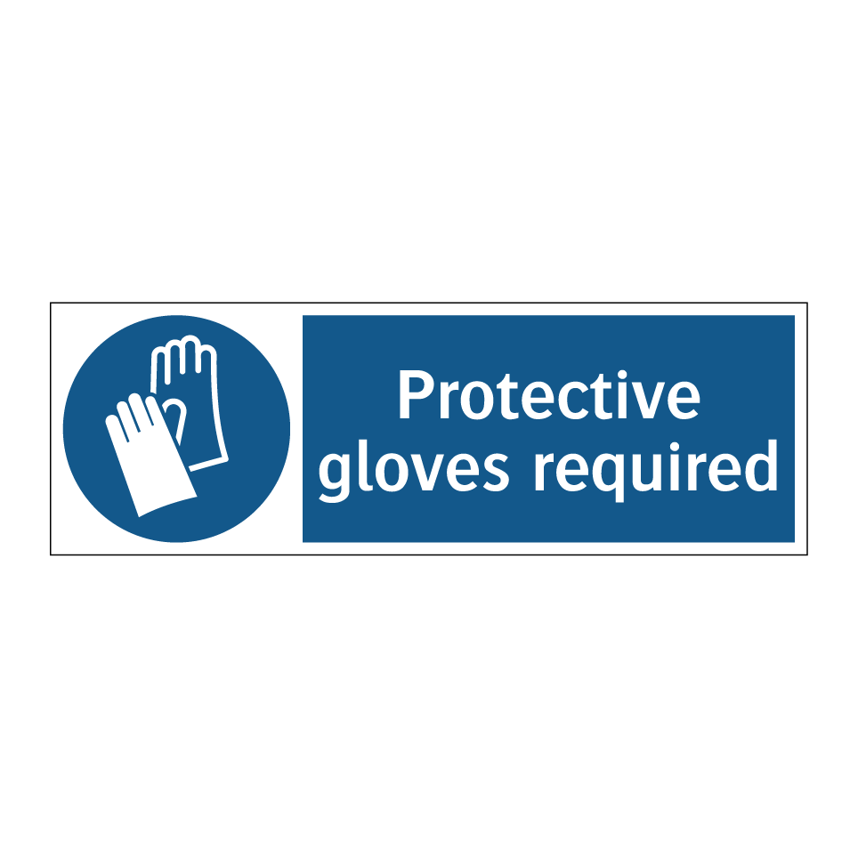 Protective gloves required